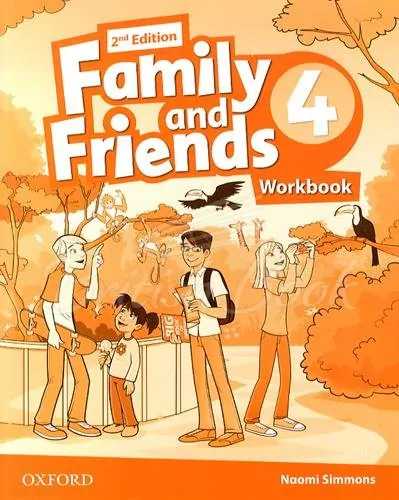 Family and Friends 2nd Edition 4 Workbook (Англ) Oxford University Press (9780194808088) (469912)