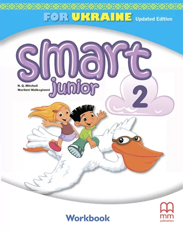 НУШ Англійська мова 2 клас. Smart Junior for Ukraine. Workbook. Робочий зошит. Мітчелл (Англ) MM Publications (9786180575804) (517217)
