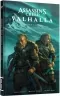 Assassin's Creed. Valhalla: Пісня Слави. Том 1. Каван Скотт, Мартін Туніка (Укр) Mal'opus (9786177756513) (505825)