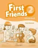 Підручник First Friends 2: Activity Book (Англ) Oxford University Press (9780194432115) (469925 )