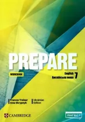 НУШ Англійська мова 7 клас. Prepare for Ukraine. Workbook. Френсіс Трелоар, Скрипник І. 2024 (Укр/Англ) Лінгвіст (9786178103958) (517656)