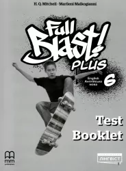 Англійська мова 6 клас. Full Blast Plus for Ukraine Test Booklet. Мітчелл (Англ) Лінгвіст (9786178290023) (517482)