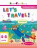 Англійська до школи. Let’s travel! (Укр/Англ) АРТ ДШ12804УА (9786170945563) (297199)