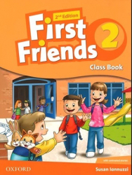 First Friends (2nd Edition). Level 2 Class Book (Англ) Oxford University Press (9780194432481) (470010)