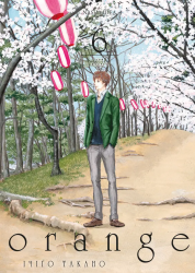 Оранж. Том 6 – Ічіґо Такано