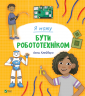 Я можу бути робототехніком. Клейборн А. (Укр) (9789669822864) (507019)
