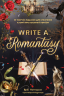 Write a Romantasy. 99 творчих підказок для створення історій про кохання й героїзм – Ерік Паттерсон