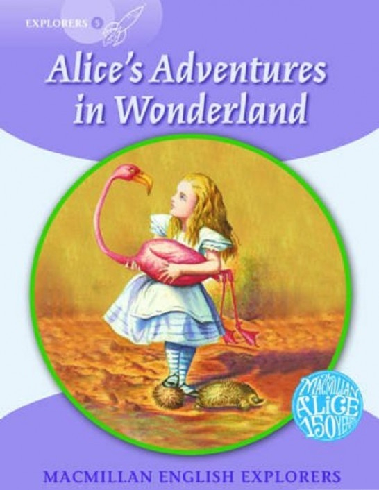 Explorers 5: Alice in Wonderland. Книга для читання англійською (Англ) Macmillan (9780230469297) (470279)