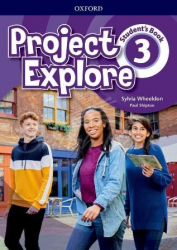 Підручник Project Explore 3 Student's Book (Англ) Oxford University Press (9780194255721) (470080)