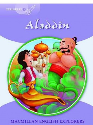Explorers 5: Aladdin. Книга для читання англійською (Англ) Macmillan (9780230719804) (470284)