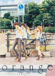 Оранж. Том 3. Ічіґо Такано (Укр) Nasha idea (9786178109240) (521592)